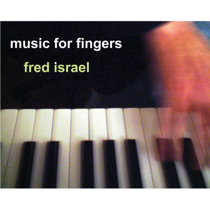 FRED ISRAEL - Music For Fingers cover 