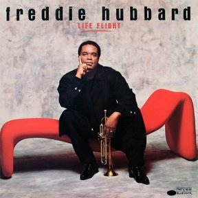 FREDDIE HUBBARD - Life Flight cover 