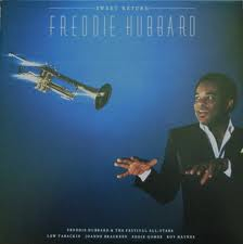 FREDDIE HUBBARD - Sweet Return cover 