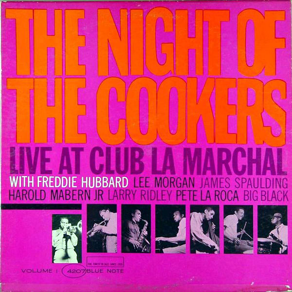 FREDDIE HUBBARD - The Night Of The Cookers - Live At Club La Marchal, Volume 1 cover 