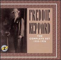 FREDDIE KEPPARD - The Complete Set: 1923-1926 cover 