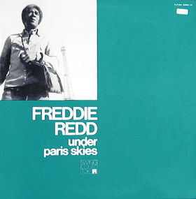 FREDDIE REDD - Under Paris Skies cover 