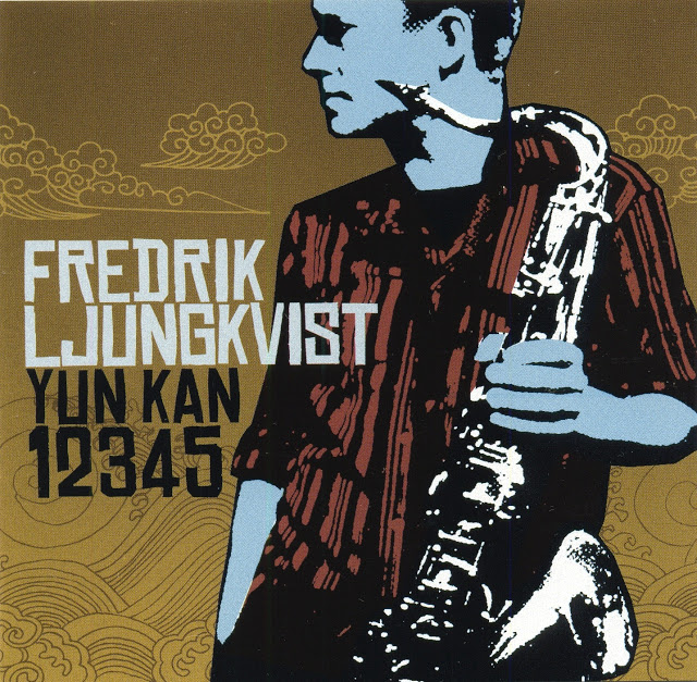 FREDRIK LJUNGKVIST - Yun Kan 12345 cover 