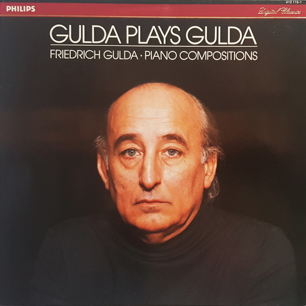 FRIEDRICH GULDA - Gulda Plays Gulda - Piano Compositions cover 