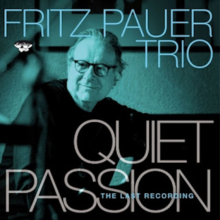 FRITZ PAUER - Quiet Passion: Last Recording cover 