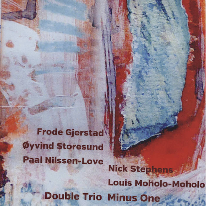 FRODE GJERSTAD - Double Trio minus One cover 