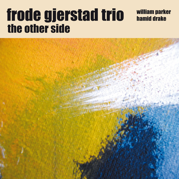FRODE GJERSTAD - In Chicago: The Other Side cover 