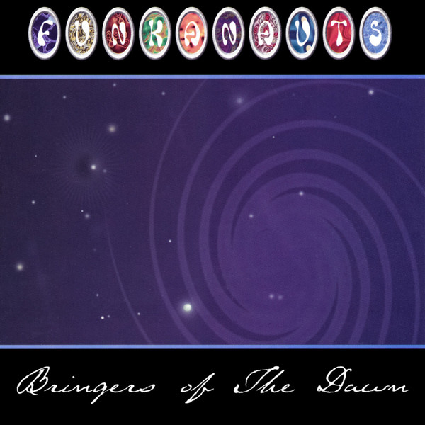 FUNKANAUGHTS - Bringers Of The Dawn cover 