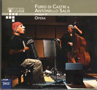 FURIO DI CASTRI - Furio Di Castri e Antonello Salis ‎: Il Vino All'Opera - Omaggio All'Opera cover 