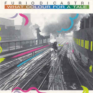 FURIO DI CASTRI - What Colour For A Tale cover 