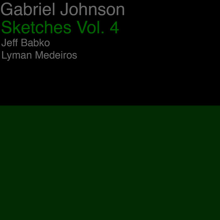 GABRIEL JOHNSON - Sketches Volume 4 cover 