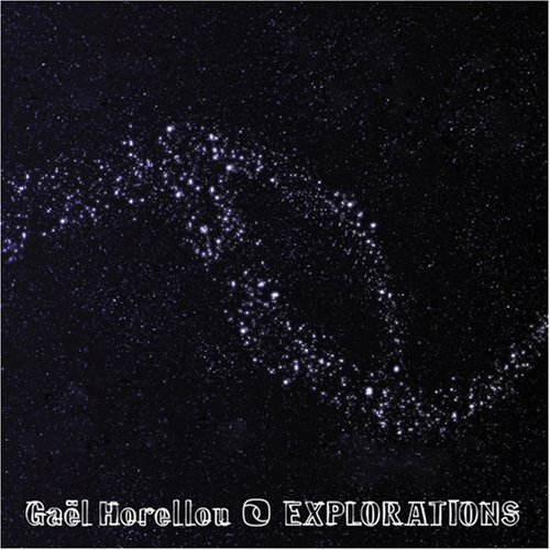 GAËL HORELLOU - Explorations cover 