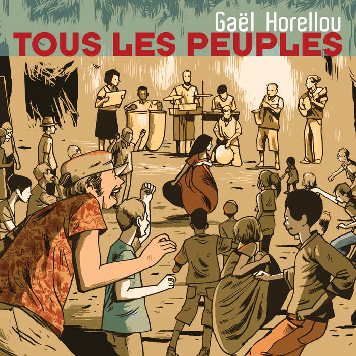 GAËL HORELLOU - Tous les peuples cover 