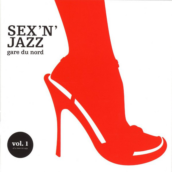 GARE DU NORD - Sex'N'Jazz cover 