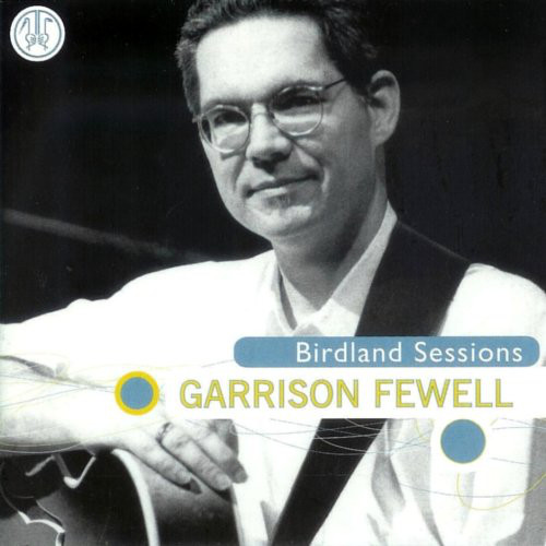 GARRISON FEWELL - Birdland Sessions cover 