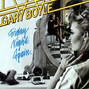 GARY BOYLE - Friday Night Again cover 