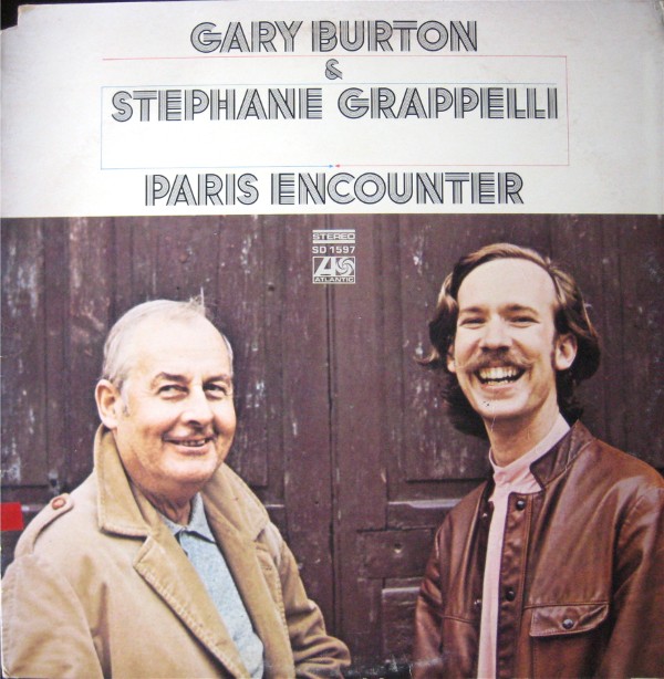 GARY BURTON - Gary Burton & Stéphane Grappelli: Paris Encounter cover 