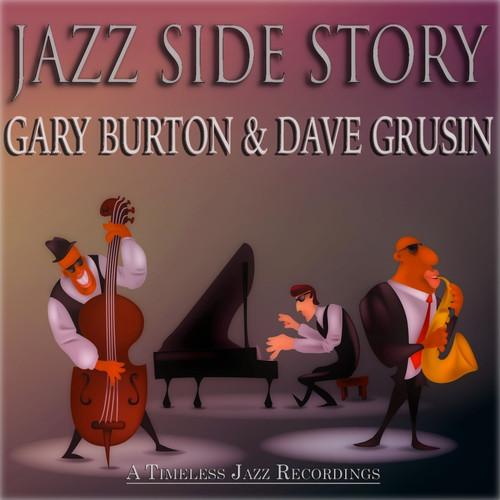 GARY BURTON - Gary Burton  Dave Grusin : Jazz Side Story cover 