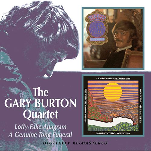 GARY BURTON - Lofty Fake Anagram / A Genuine Tong Funeral cover 