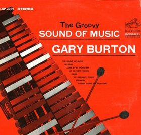 GARY BURTON - The Groovy Sound of Music cover 
