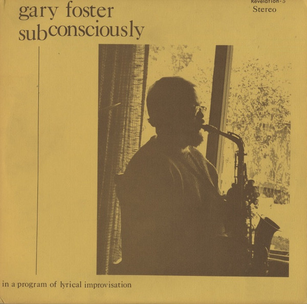GARY FOSTER - Subconsciously cover 