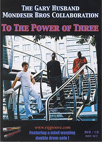 GARY HUSBAND - The Gary Husband and The Mondesir Bros Collaboration: To the Power of Three cover 