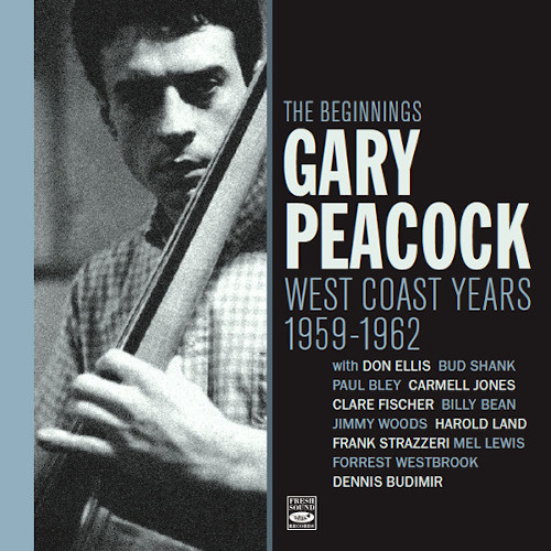 GARY PEACOCK - Beginnings-West Coast Years 1959-1962 cover 