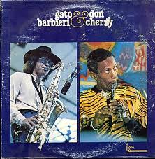 GATO BARBIERI - Gato Barbieri & Don Cherry cover 