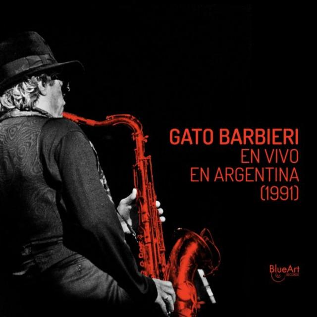 GATO BARBIERI - Gato Barbieri en Vivo en Argentina (1991) cover 