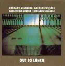 GEBHARD ULLMANN - Out To Lunch cover 