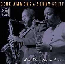 GENE AMMONS - God Bless Jug and Sonny (with Sonny Stitt) cover 