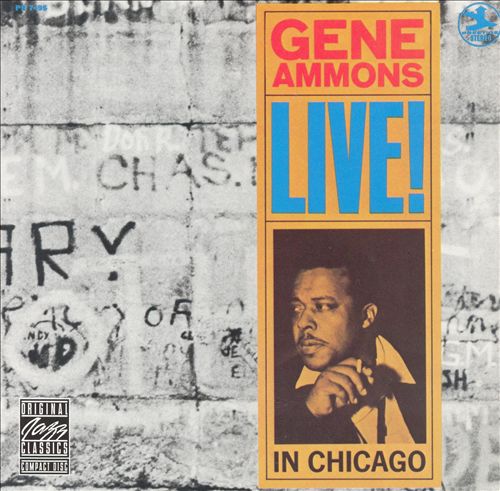 GENE AMMONS - Live! In Chicago cover 