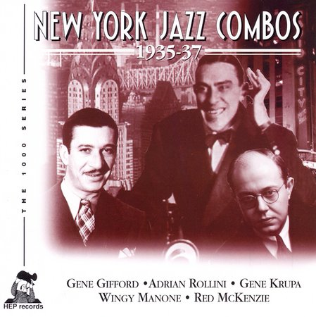GENE GIFFORD - New York Jazz Combos 1935-37 cover 