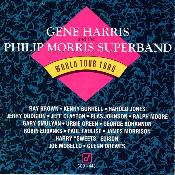 GENE HARRIS - Gene Harris And The Phillip Morris Super Band : World Tour 1990 cover 