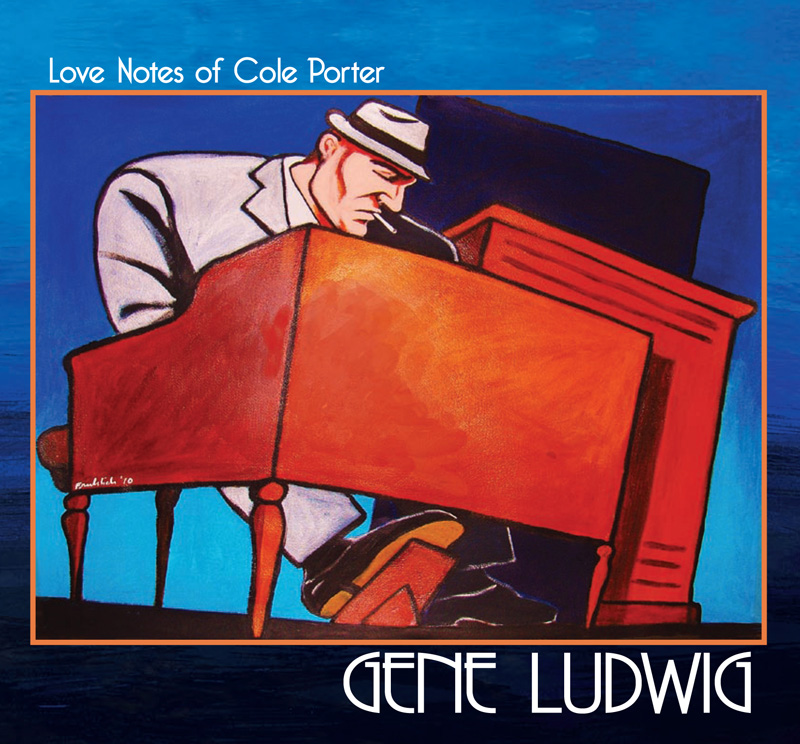 GENE LUDWIG - Love Notes of Cole Porter cover 