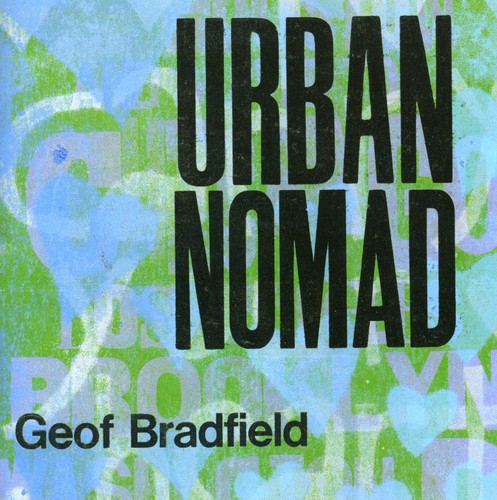 GEOF BRADFIELD - Urban Nomad cover 