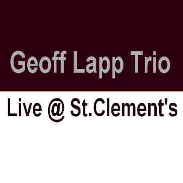GEOFF LAPP - Live At St​.​Clement's cover 