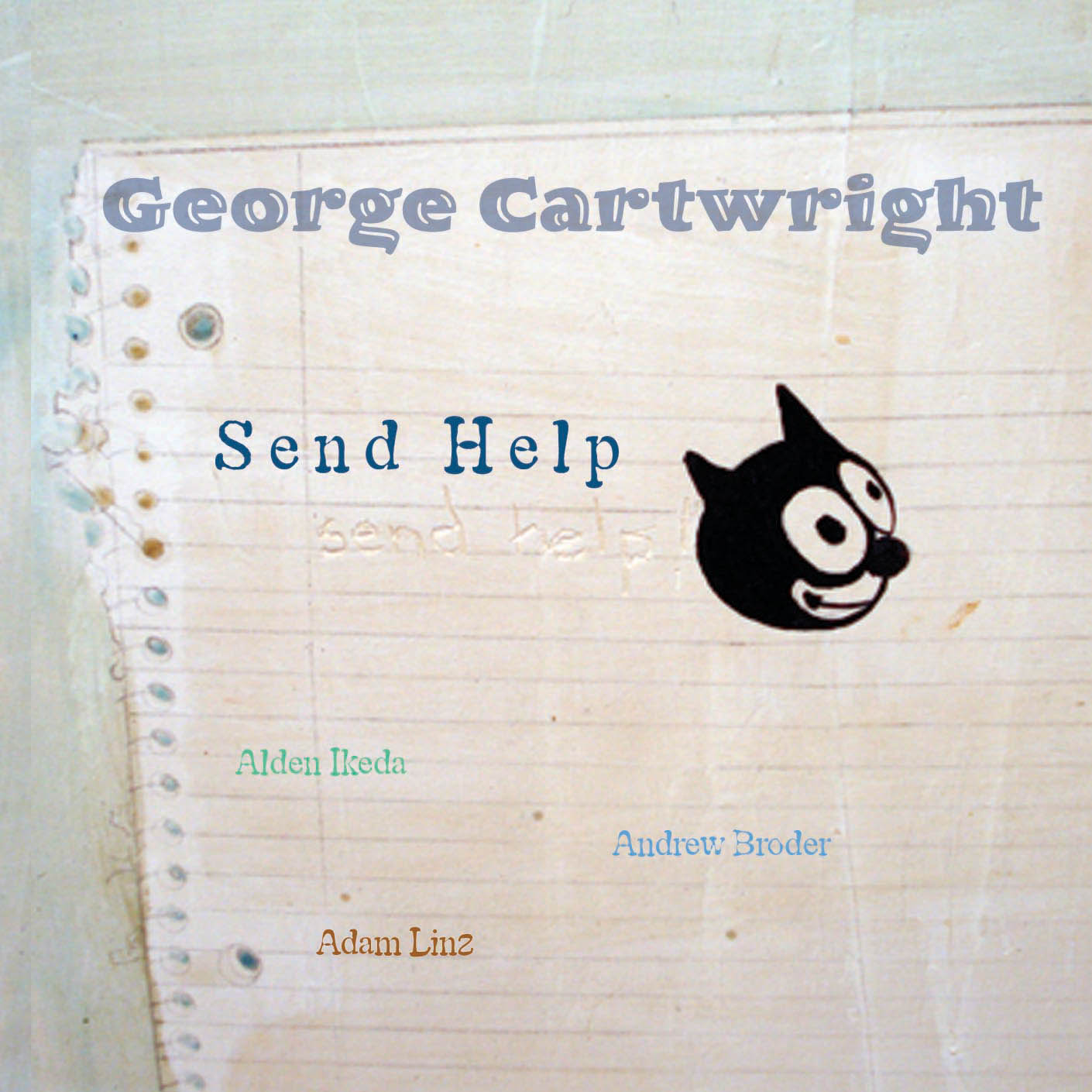 GEORGE CARTWRIGHT - Send Help cover 
