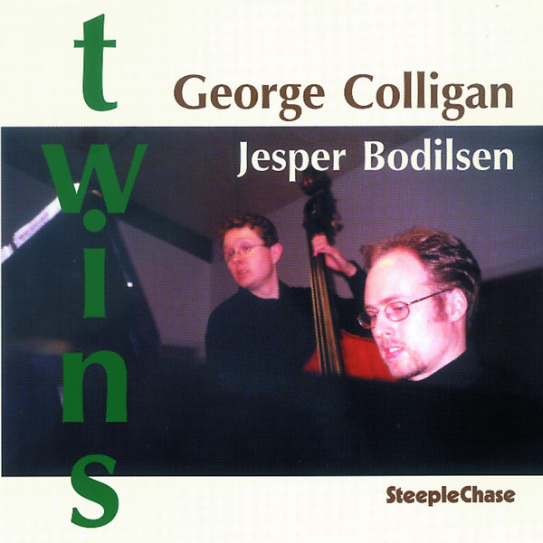 GEORGE COLLIGAN - George Colligan & Jesper Bodilsen : Twins cover 