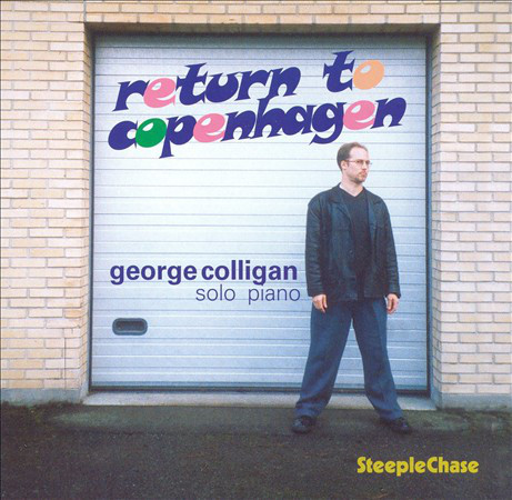 GEORGE COLLIGAN - Return To Copenhagen cover 
