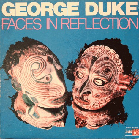 GEORGE DUKE - Faces in Reflection cover 
