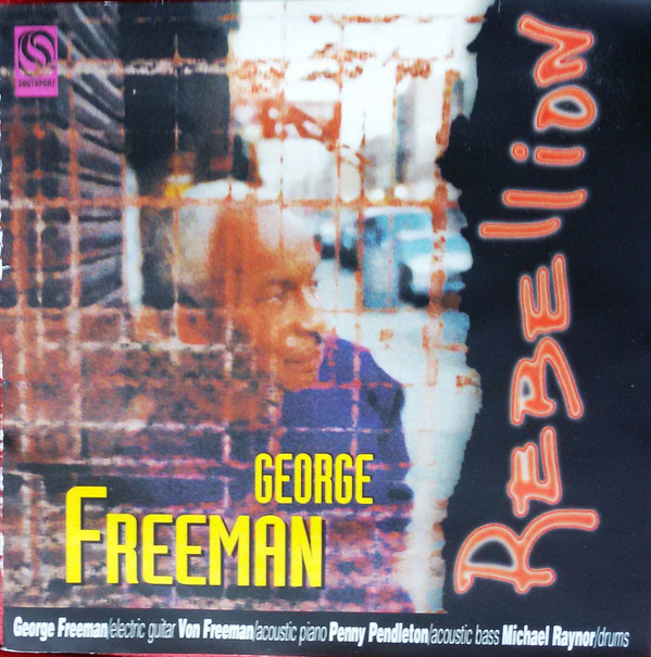 GEORGE FREEMAN - Rebellion cover 
