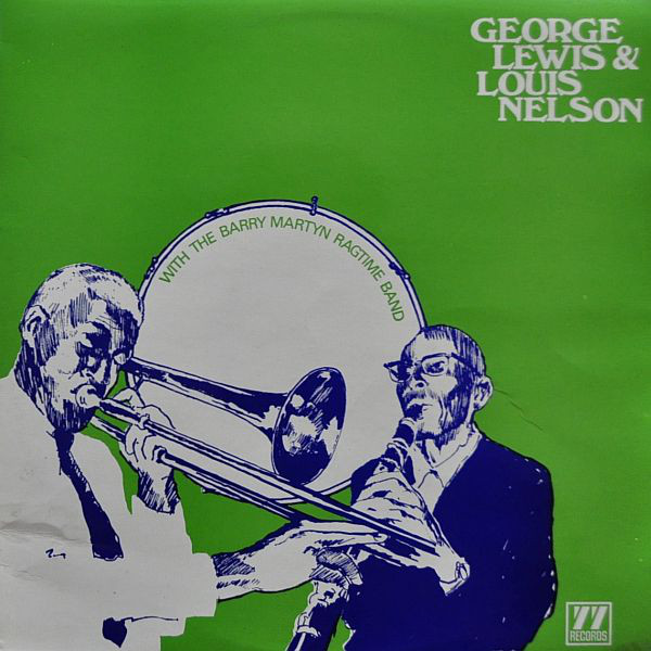 GEORGE LEWIS (CLARINET) - George Lewis & Louis Nelson cover 