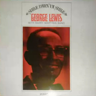GEORGE LEWIS (CLARINET) - George Lewis With Barry Martyn's Band : Smile Darn Ya Smile cover 