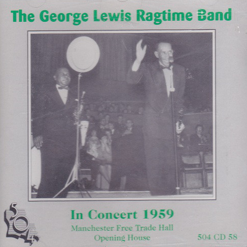 GEORGE LEWIS (CLARINET) - In Concert Manchester Free Trade Hall cover 
