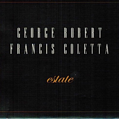 GEORGE ROBERT - George Robert & Francis Coletta : Estate cover 