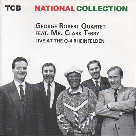 GEORGE ROBERT - Live At The Q-4 Rheinfelden (aka George Robert Quartet feat. Mr. Clark Terry) cover 