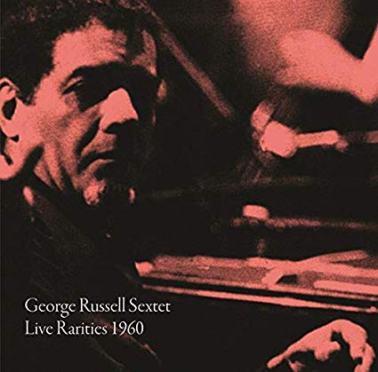 GEORGE RUSSELL - Live Rarities 1960 cover 