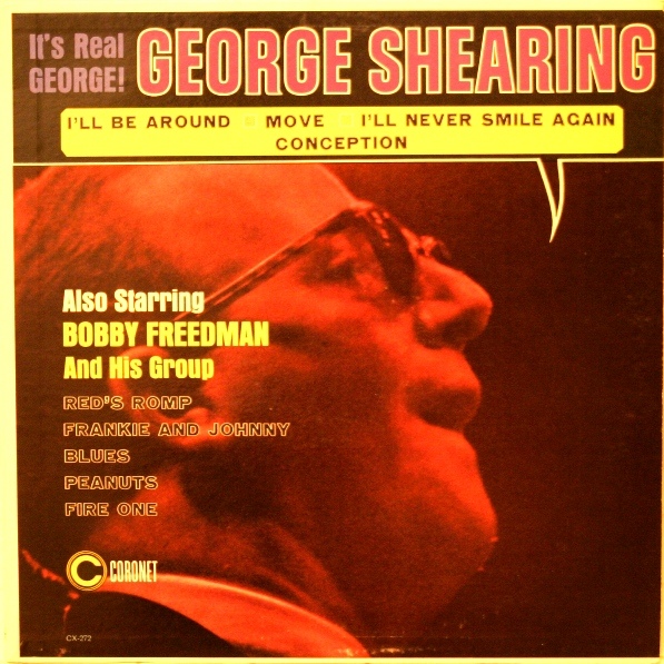 GEORGE SHEARING - George Shearing / The Bobby Freedman Group : It's Real George cover 