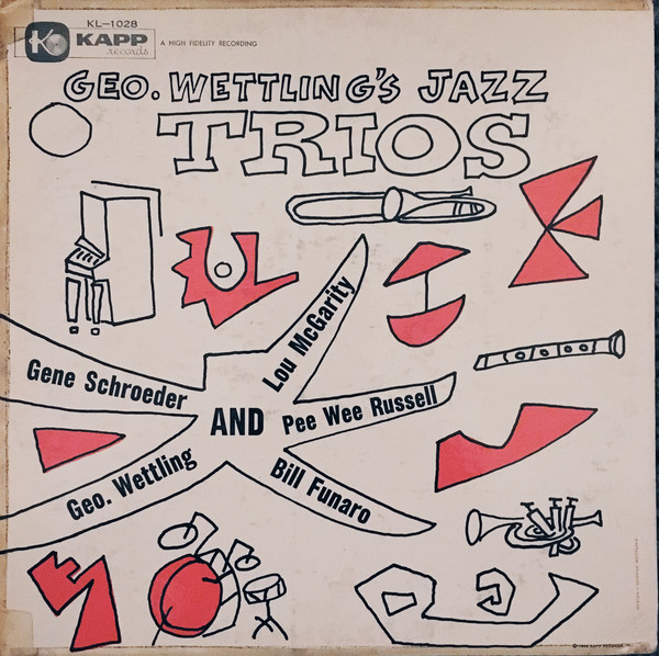 GEORGE WETTLING - Geo. Wettling's Jazz Trios cover 